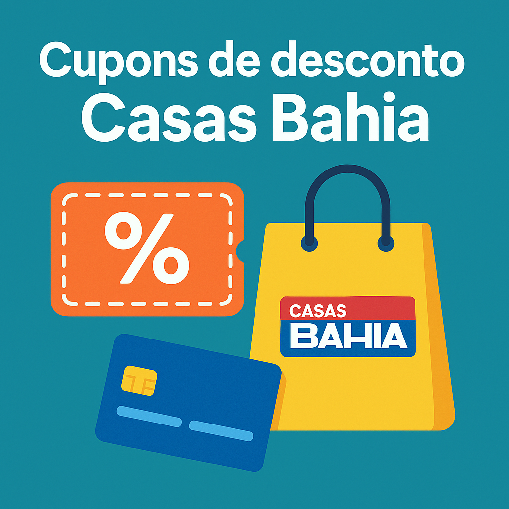 Cupons de desconto casas bahia