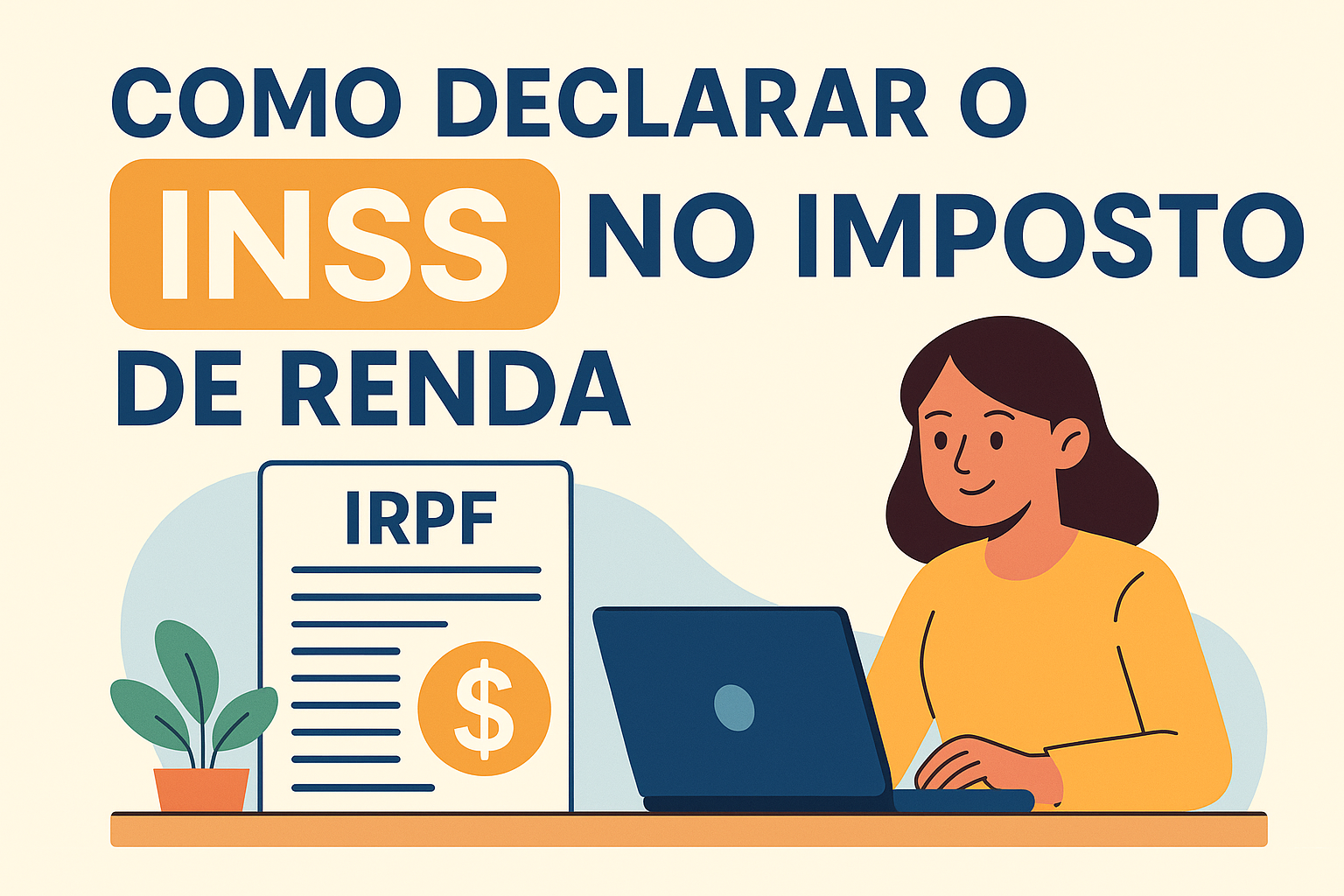 Como Declarar o INSS no Imposto de Renda