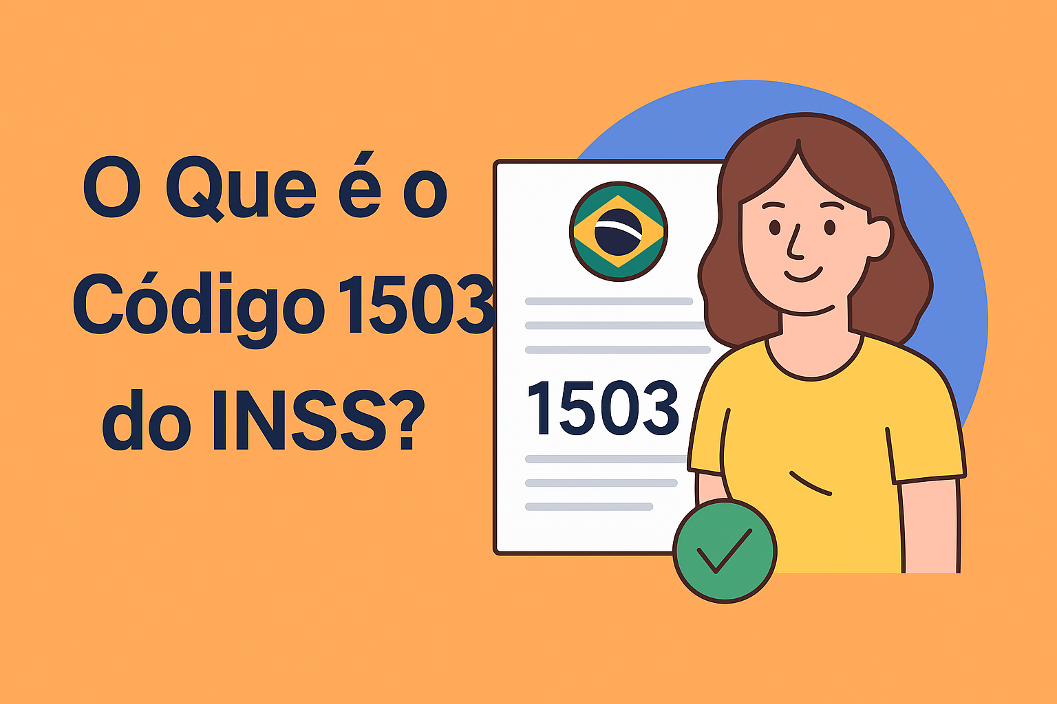 O Que é o Código 1503 do INSS